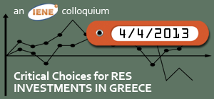 IENE’s Colloquium on «The Critical Choices for RES Investments in Greece» Called for Immediate Action to Save the Market from Bankruptcy