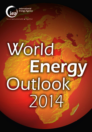 IEA’s World Energy Outlook 2014: An Energy System Under Stress